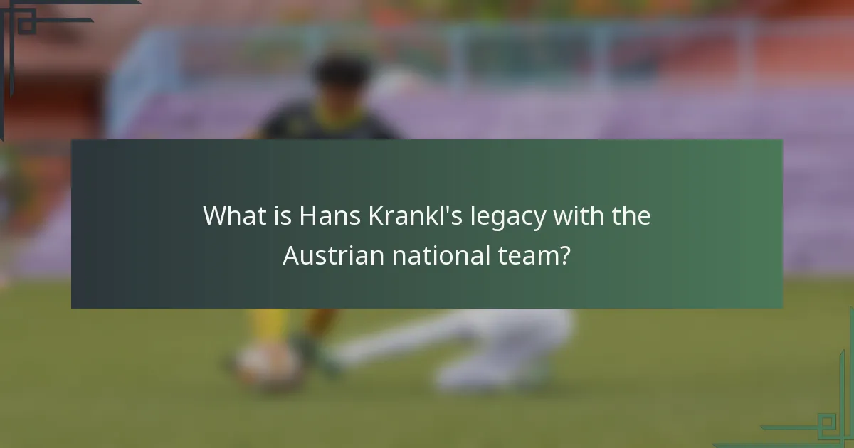 What is Hans Krankl's legacy with the Austrian national team?